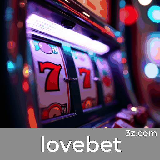 Desbloqueie Experiência Exclusiva com Lovebet e Gerenciamento de Conta